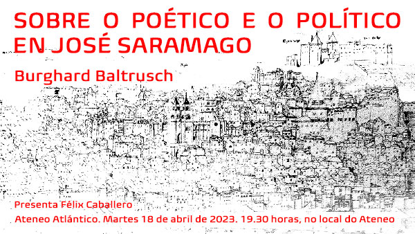 Sobre o poético e o político en José Saramago