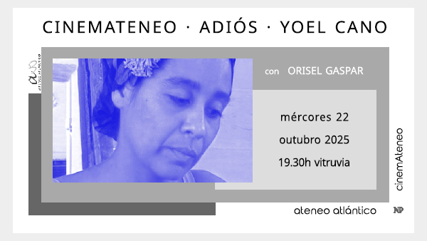 2025-10-22 Cine Adios